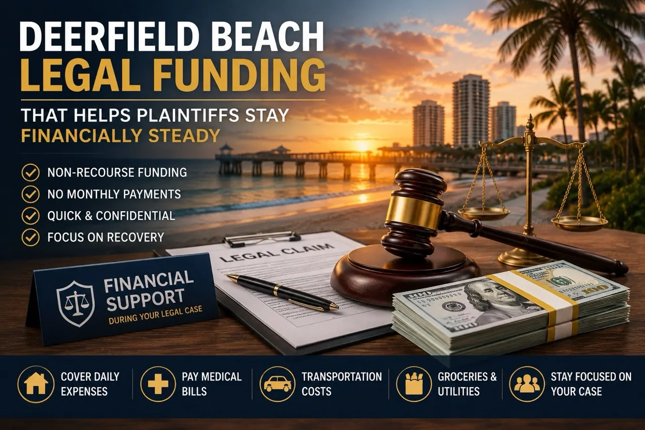Deerfield Beach Legal Funding Solutions for Ongoing Cases | Any Lawsuits